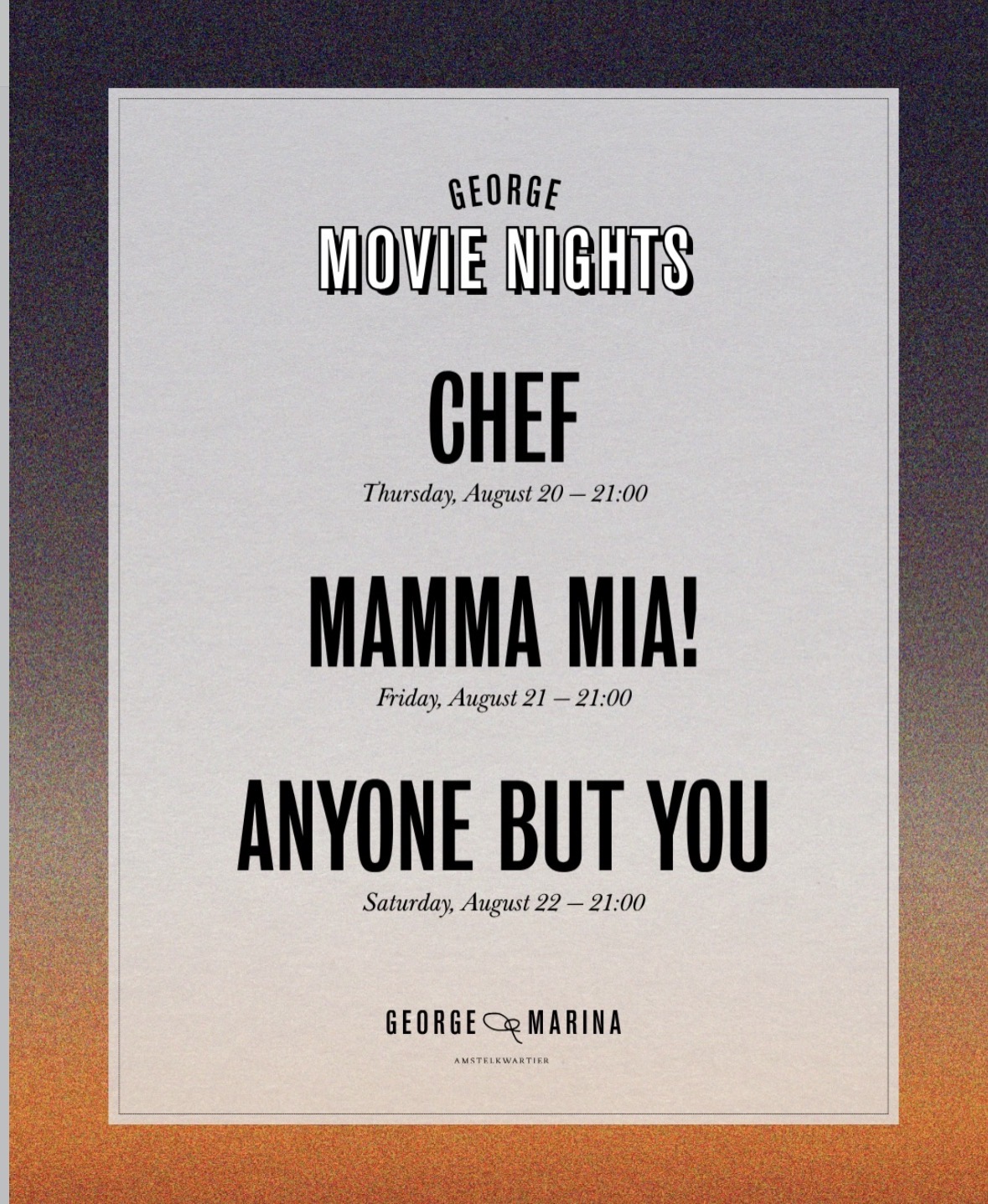Aankondiging van George Movie Nights met de films Chef, Mamma Mia! en Anyone But You